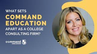 What sets Command Education apart as a college consulting firm?