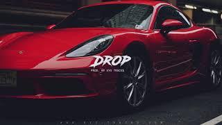 Free Sick Rap/Trap Beat - "Drop" | Hard Type Beat Instrumental (prod. Kyu Tracks)