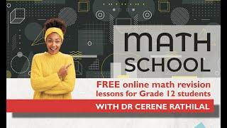 2022-05 Math School: Online lessons for Grade 12 students - Calculus Part 2 (2 June 2022)