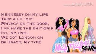 Saweetie - My Type Ft City Girls & Jhene Aiko Remix ( Lyrics )