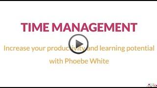 Time-management - Increase your productivity and learning potential