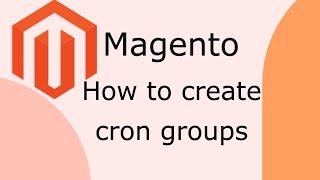 How to create cron groups in Magento 2