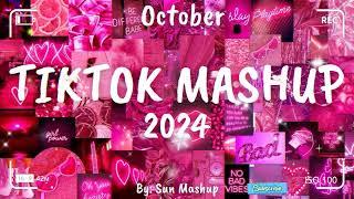 Tiktok Mashup October 2024 (Not Clean)