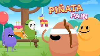 Dumb Ways to Die: Piñata Pain