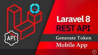 Generate Token for Your Mobile App | Restful Api | Laravel 8 Passport | SharedPreference | Flutter