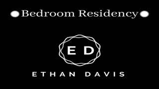 Ethan Davis | Bedroom Residency Mix 1