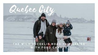 Quebec City Roadtrip with Ford Canada: Part 1