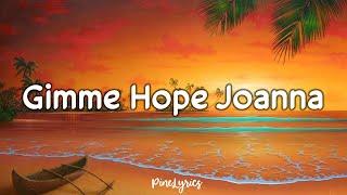 Eddy Grant - Gimme hope Jo'Anna Lyrics