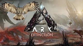 Выживание ARK : Extinction #6 Все за Сову