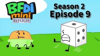 BFDI Mini Replicas Season 2 (9): Final 3!!!