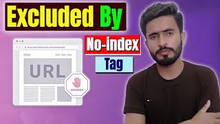 How to Fix excluded by ‘noindex’ tag WordPress Google Search Console Error | Umar Alyani