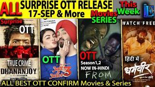 Surprise OTT Release 17-SEP & NEW Hindi Movies Web-Series Toofan, Monsters, Jatt&Juliet3, Sarfira