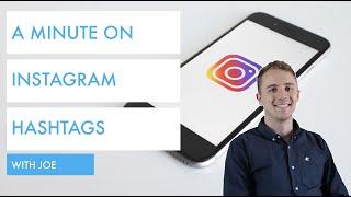 60 Second Tutorial: Instagram Hashtag Basics