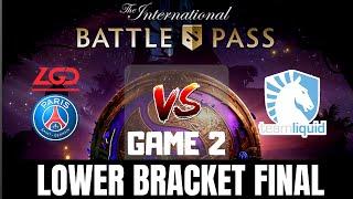 LIQUID vs PSG.LGD - EPIC LOWER BRACKET PLAY(GAME 2) - TI9 THE INTERNATIONAL 2019 DOTA 2 #dota2 #TI9