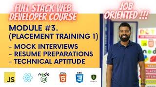 Full Stack Course - Module 3 - Placement Training 1 - DCT Academy Bangalore