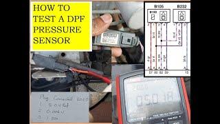 HOW TO TEST A DPF PRESSURE SENSOR