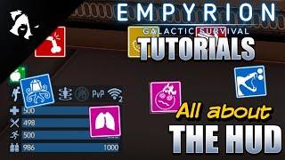 Empyrion Tutorials 1.8 - The HUD explained