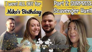 I went ALL OUT for his birthday with a surprise SCAVENGER HUNT for his birthday //Fiance //Boyfriend