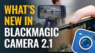 What's New in Blackmagic Camera for iOS 2.1!