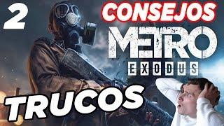 METRO EXODUS TRUCOS CONSEJOS Y GUIA GAMEPLAY ESPAÑOL