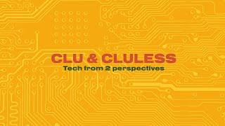 Clu&Cluless - Episode 1: The Problem with the Internet