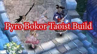 tree of savior Pyro Bokor Taoist build