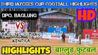 DPO. Baglung Vs B.S.Kendra Highlights/जेशिज कप वार्टर फाईनल बाग्लुङ/#sportscounter #baglungfootball