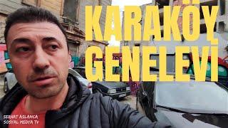 Karaköy Zürafa Sokak Genelevi - Bir Devir Kapanıyor...