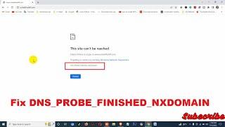 How to Fix DNS PROBE FINISHED NXDOMAIN in Chrome