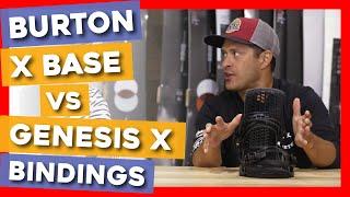 2020 Burton X Base vs Genesis X Snowboard Bindings