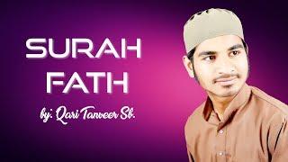 AMAZING RECITATION - AL MARWAN PRESENTS - SURAH FATH - QARI TANVEER SB