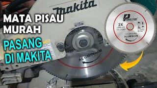 Cara Mengganti Mata Gergaji Miter Saw - Pemotong Aluminium