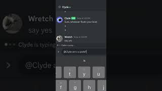 NAHH DISCORD A.I (clyde) BE WILDING FR