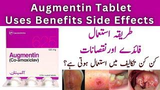 How To Use Augmentin 625mg Tablets Used For In Urdu | Side Effects