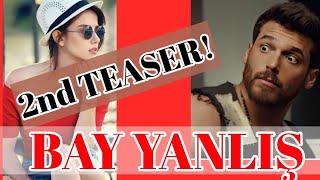 PREMIER  ...  Özgür ATASOY on the 2nd Teaser of BAY YANLIŞ...CAN YAMAN  &  ÖZGE GÜREL