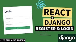 React And Django Secure Authentication | JWT tokens