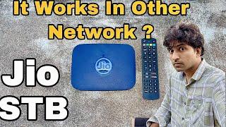 Jio Fiber Set-top Box work with other Network? - Jio Stb Works In Other Network!