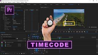 How to Add The Timecode For Your Footage in Premiere Pro