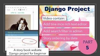 Django project #5  || Add tinymce to django || search filter in admin || odering object by date