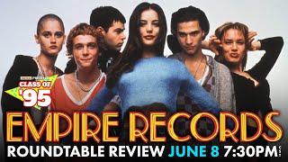Class of '95: Empire Records - Live Roundtable Review