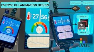 ESP32S3 LVGL SquareLine Studio Animation