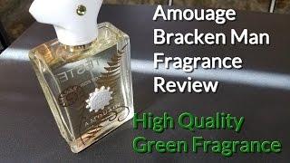 Bracken Man by Amouage Fragrance / Cologne Review