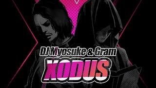 DJ Myosuke & Gram - XODUS [Muse Dash]