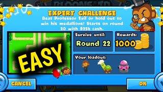 How to Beat The New Professor Evil Expert Challenge Week 49 Round 22 Easy BTD BATTLES... 