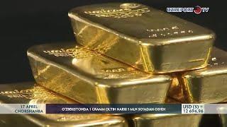 O‘zbekistonda 1 gramm oltin narxi 1 mln so‘mdan oshdi