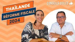 Résidence fiscale et nouvelle loi : tout comprendre ! | Expatriation & Retraite en Thaïlande