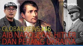 Napoleon, Adolf Hitler, dan Perang Ukraina