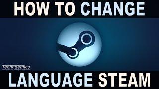 How To Change Steam Language - (Quick & Easy)