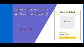 how to upload file in php with ajax and jquery || php with ajax || Part - 1 #php