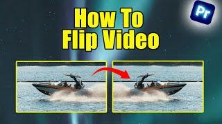 How To Flip Video In Premiere Pro | Tutorial